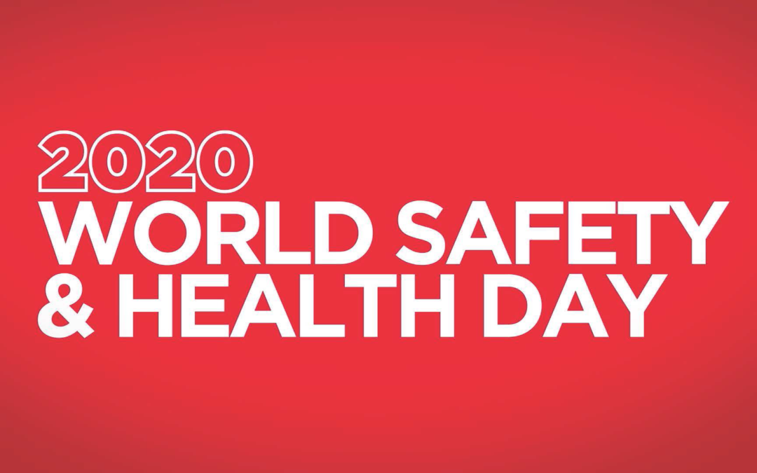 World Safety & Health Day 2020